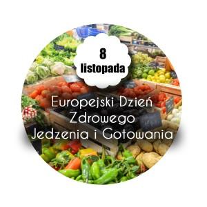 Europejski Dzie Zdrowego Jedzenia i Gotowania